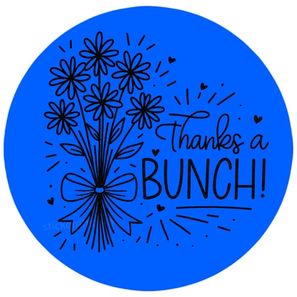 Thanks a Bunch Sticker 2” Round | Floral Label | Small Business Packaging - Picture 5 of 14